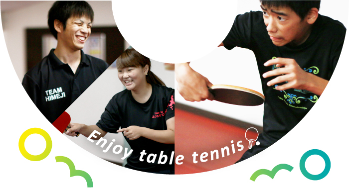 Enjoy table tennis